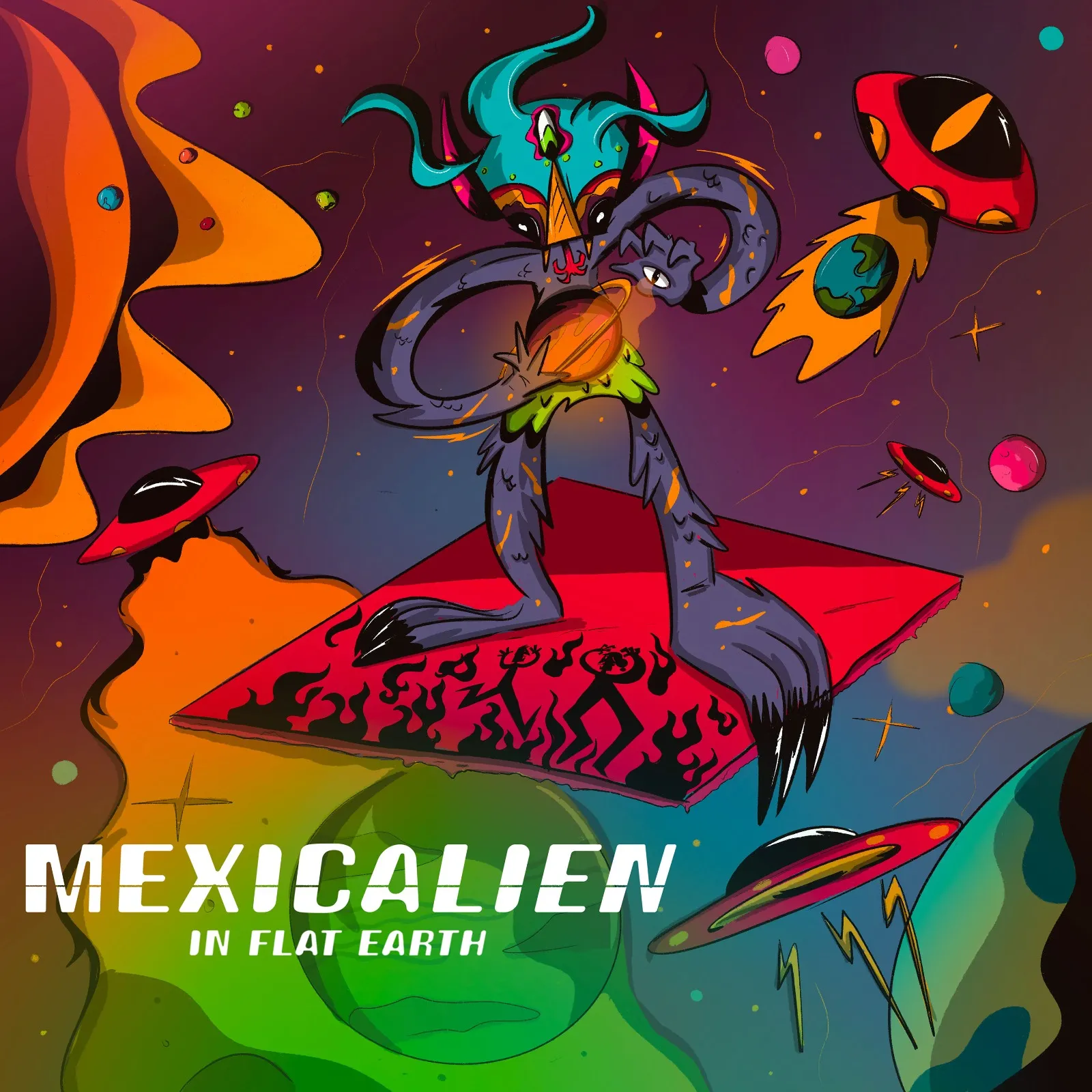 Ilustración digital de estilo cómic y psicodélico para la portada de "Mexicalien in Flat Earth". Al centro, una criatura alienígena antropomórfica de pelaje morado, garras largas y una corona turquesa está de pie sobre una plataforma cuadrada de color rojo flotante, decorada con siluetas negras bailando entre llamas. El personaje sostiene un planeta brillante entre sus manos. El fondo es un espacio exterior lleno de coloridos planetas, nubes de gas naranja y verde, y varios platillos voladores rojos con detalles amarillos. En la esquina inferior izquierda se lee el título en letras blancas: "MEXICALIEN IN FLAT EARTH".